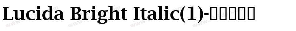 Lucida Bright Italic(1)字体转换